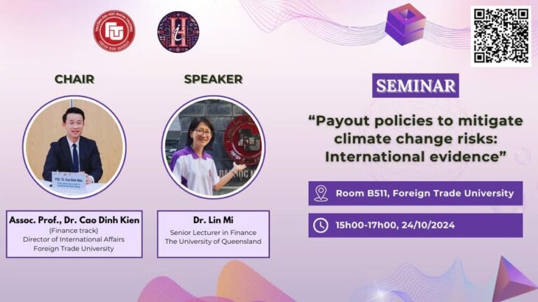 Tọa đàm khoa học: “Payout policies to mitigate climate change risks: International Evidence”