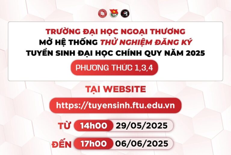 Thông báo: Trường Đại học Ngoại thương chính thức mở hệ thống thử nghiệm đăng ký tuyển sinh Đại học Chính quy năm 2025