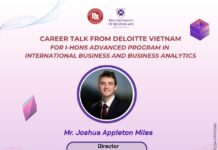 CAREER TALK | Định hướng phát triển nghề nghiệp quốc tế từ Deloitte Vietnam